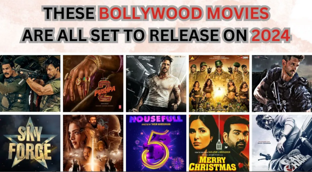 Upcoming Bollywood movies in 2024